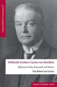 Vorderes Coverbild Hellmuth Freiherr Lucius von Stoedten