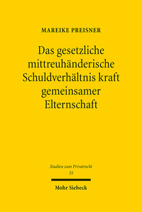 Vorderes Coverbild Das gesetzliche mittreuhänderische Schuldverhältnis kraft gemeinsamer Elternschaft