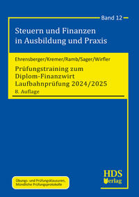 Vorderes Coverbild Prüfungstraining zum Diplom-Finanzwirt Laufbahnprüfung 2024/2025