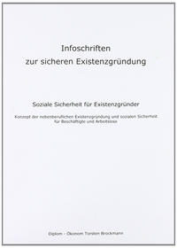 Vorderes Coverbild Infoschriften zur sicheren Existenzgründung - Soziale Sicherheit für Existenzgründer