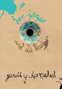 Vorderes Coverbild der jäger und die hast