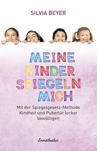 Vorderes Coverbild Meine Kinder spiegeln mich
