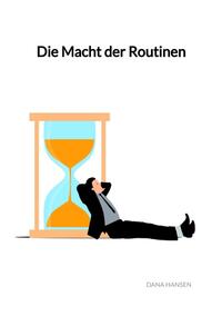 Vorderes Coverbild Die Macht der Routinen