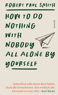 Vorderes Coverbild How to Do Nothing with Nobody All Alone by Yourself