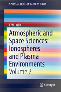 Vorderes Coverbild Atmospheric and Space Sciences: Ionospheres and Plasma Environments