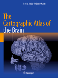 Vorderes Coverbild The Cartographic Atlas of the Brain