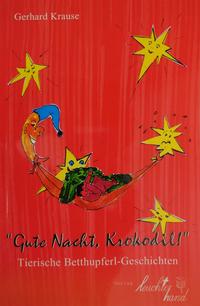 Vorderes Coverbild Gute Nacht. Krokodil !