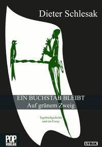 Vorderes Coverbild EIN BUCHSTAB BLEIBT Auf grünem Zweig