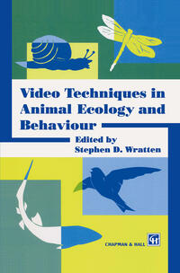 Vorderes Coverbild Video Techniques in Animal Ecology and Behaviour