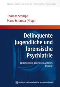 Vorderes Coverbild (hohe Qualität) Delinquente Jugendliche und forensische Psychiatrie