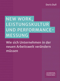 Vorderes Coverbild New Work, Leistungskultur und Performance-Messung