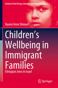 Vorderes Coverbild Children’s Wellbeing in Immigrant Families
