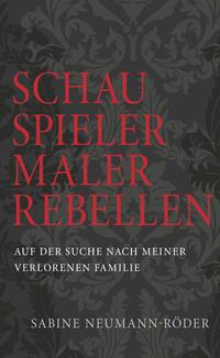 Vorderes Coverbild SCHAUSPIELER, MALER, REBELLEN