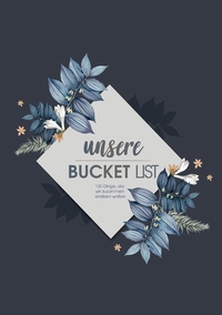Vorderes Coverbild Unsere Bucket List