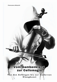 Vorderes Coverbild Vom Gambenklang zur Cellomagie