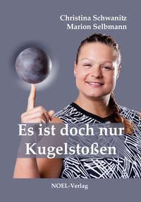 Vorderes Coverbild Es ist doch nur Kugelstoßen