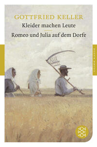 Vorderes Coverbild Kleider machen Leute / Romeo und Julia auf dem Dorfe