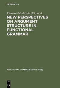 Vorderes Coverbild New Perspectives on Argument Structure in Functional Grammar