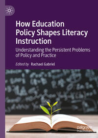 Vorderes Coverbild How Education Policy Shapes Literacy Instruction