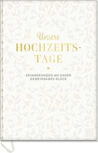 Vorderes Coverbild Unsere Hochzeitstage