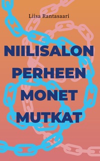 Vorderes Coverbild Niilisalon perheen monet mutkat