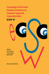 Vorderes Coverbild Proceedings of the Fourth European Conference on Computer-Supported Cooperative Work ECSCW ’95