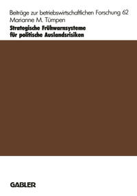 Vorderes Coverbild Strategische Frühwarnsysteme für politische Auslandsrisiken