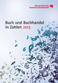 Vorderes Coverbild Buch und Buchhandel in Zahlen 2013