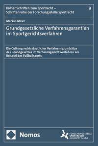 Vorderes Coverbild Grundgesetzliche Verfahrensgarantien im Sportgerichtsverfahren