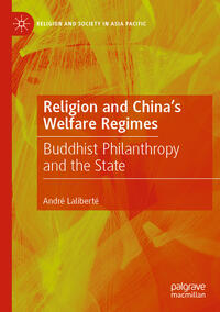 Vorderes Coverbild Religion and China's Welfare Regimes