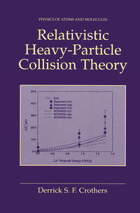 Vorderes Coverbild Relativistic Heavy-Particle Collision Theory