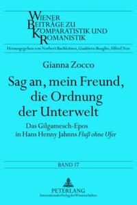 Vorderes Coverbild Sag an, mein Freund, die Ordnung der Unterwelt