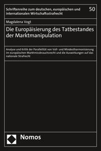 Vorderes Coverbild Die Europäisierung des Tatbestandes der Marktmanipulation