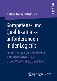 Vorderes Coverbild Kompetenz- und Qualifikationsanforderungen in der Logistik