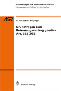 Vorderes Coverbild Grundfragen zum Betreuungsvertrag gemäss Art. 382 ZGB