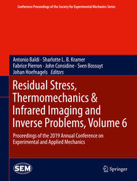 Vorderes Coverbild Residual Stress, Thermomechanics & Infrared Imaging and Inverse Problems, Volume 6