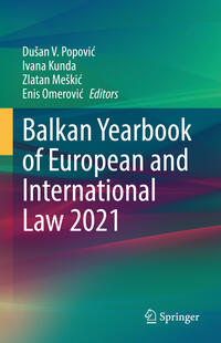 Vorderes Coverbild Balkan Yearbook of European and International Law 2021