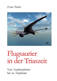 Vorderes Coverbild Flugsaurier in der Triaszeit