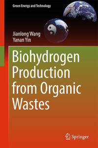 Vorderes Coverbild Biohydrogen Production from Organic Wastes