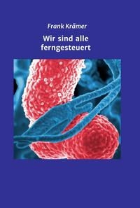 Vorderes Coverbild Wir sind alle ferngesteuert
