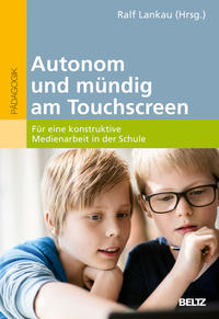 Vorderes Coverbild Autonom und mündig am Touchscreen