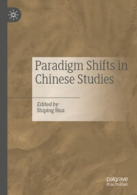Vorderes Coverbild Paradigm Shifts in Chinese Studies