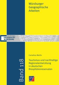 Vorderes Coverbild Tourismus und nachhaltige Regionalentwicklung in deutschen Biosphärenreservaten