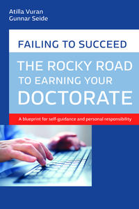 Vorderes Coverbild The rocky road to earning your doctorate
