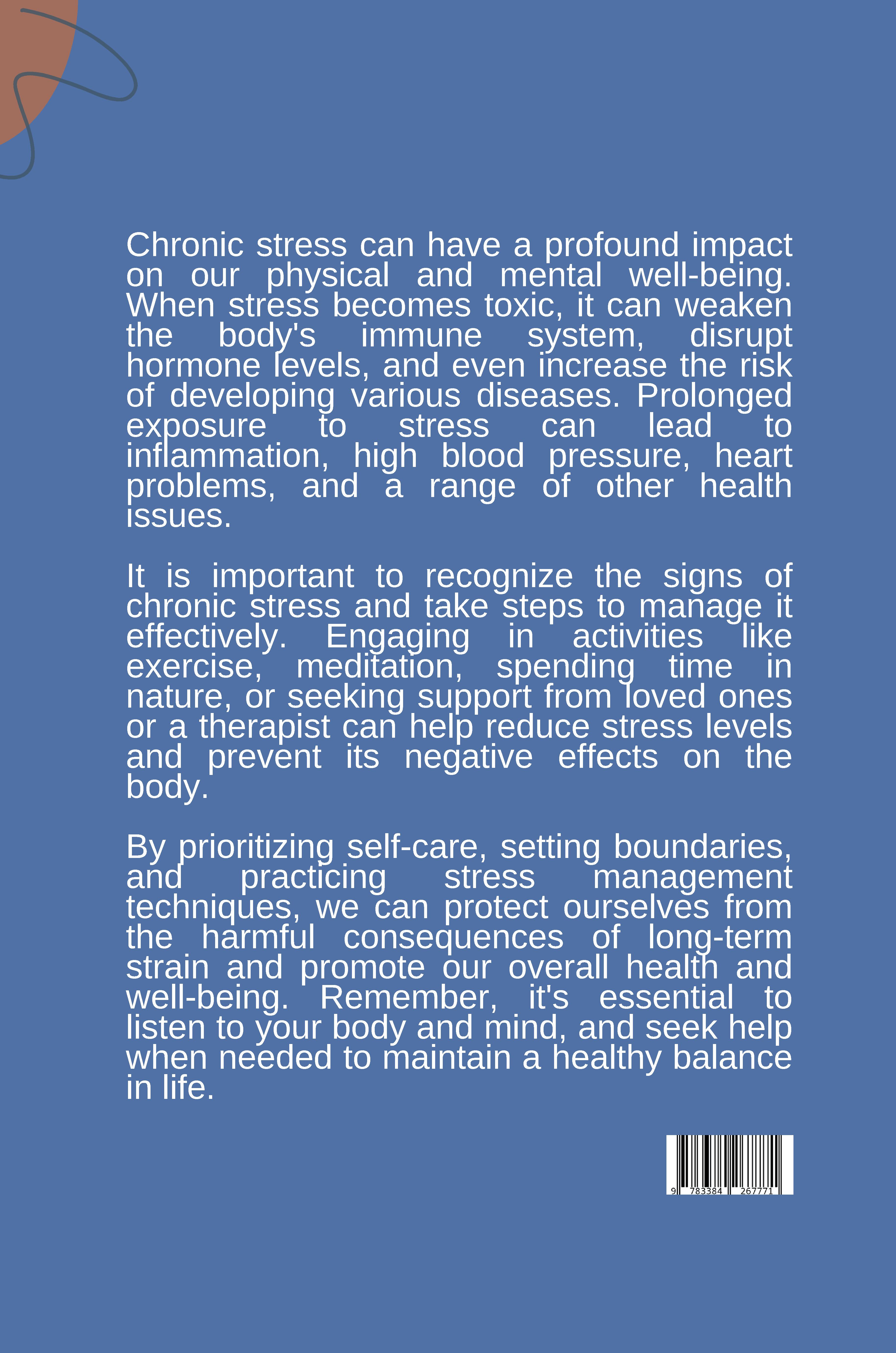 Rückseitencover The Dark Side of Stress: How Chronic Strain Weakens the Body