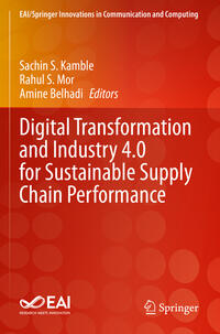 Vorderes Coverbild Digital Transformation and Industry 4.0 for Sustainable Supply Chain Performance