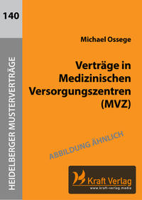 Vorderes Coverbild Verträge in Medizinischen Versorgungszentren (MVZ)