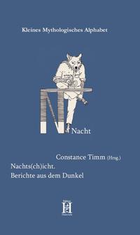 Vorderes Coverbild Nachts(ch)icht. Berichte aus dem Dunkel