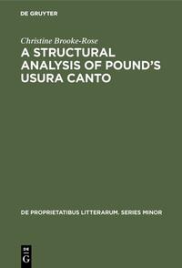 Vorderes Coverbild A Structural Analysis of Pound’s Usura Canto