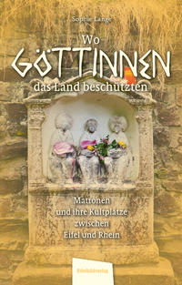 Vorderes Coverbild Wo Göttinnen das Land beschützten